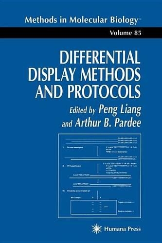 Differential Display Methods and Protocols: (English)