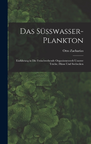 Das Süsswasser-Plankton