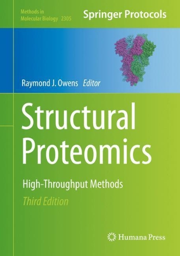 Structural Proteomics: High-Throughput Methods(2305 Methods in Molecular Biology)