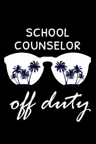 School Counselor Off Duty