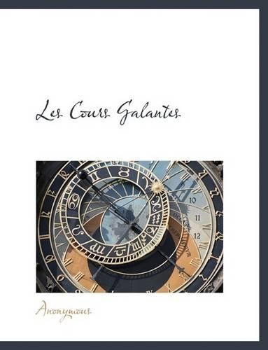 Les Cours Galantes
