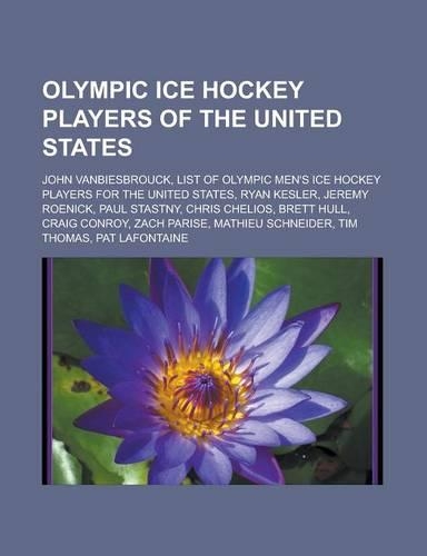 Olympic Ice Hockey Players of the United States
