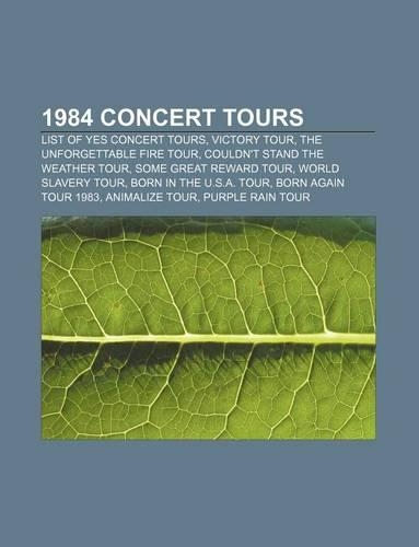 1984 Concert Tours