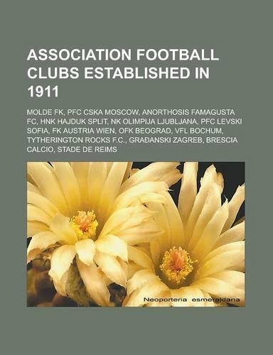 Association Football Clubs Established in 1911