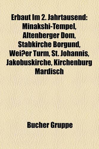 Erbaut Im 2. Jahrtausend