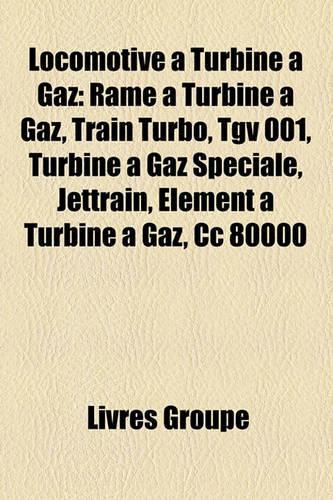 Locomotive a Turbine a Gaz