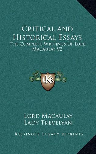 Critical and Historical Essays
