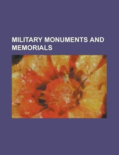 Military Monuments and Memorials