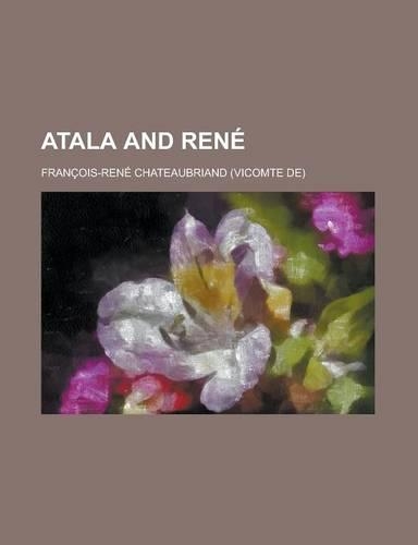 Atala and Rene: (English)