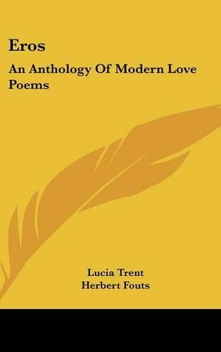 Eros: An Anthology of Modern Love Poems