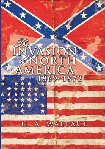 The Invasion of North America