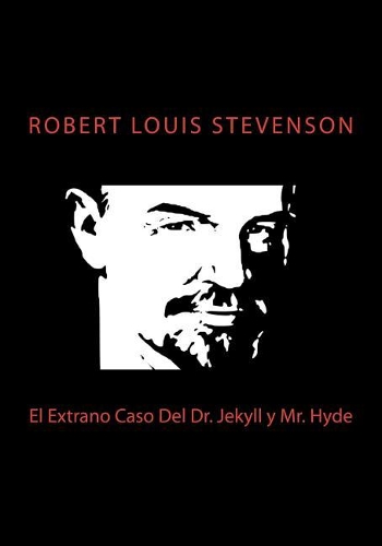 El Extrano Caso Del Dr. Jekyll y Mr. Hyde
