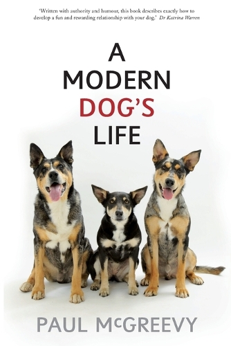 Modern Dog'S Life
