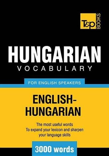 T&p English-Hungarian Vocabulary 3000 Words