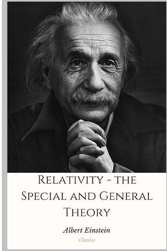 Relativity - The Special and General Theory