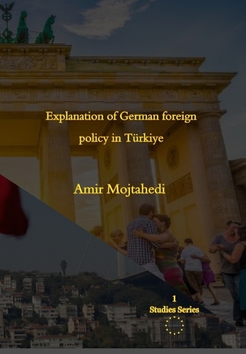 Explanation of German foreign policy in Türkiye