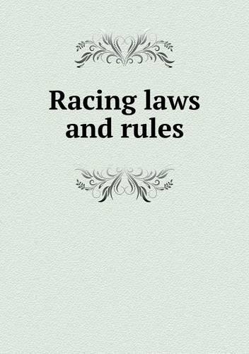 Racing laws and rules