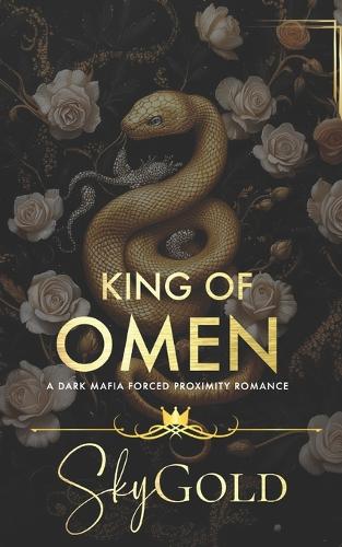King of Omen: A Dark Mafia Forced Proximity Romance(1 Kings of Omertà)