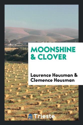 Moonshine & Clover