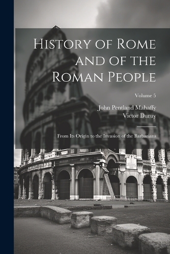 History of Rome and of the Roman People