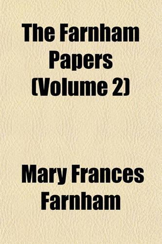 The Farnham Papers (Volume 2): (English)