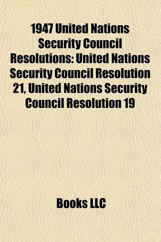 1947 United Nations Security Council Resolutions