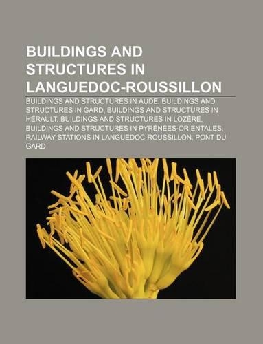 Buildings and Structures in Languedoc-Roussillon