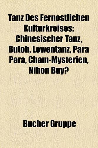 Tanz Des Fernstlichen Kulturkreises