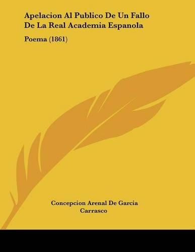 Apelacion Al Publico De Un Fallo De La Real Academia Espanola