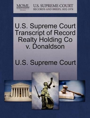 U.S. Supreme Court Transcript of Record Realty Holding Co V. Donaldson: (English)