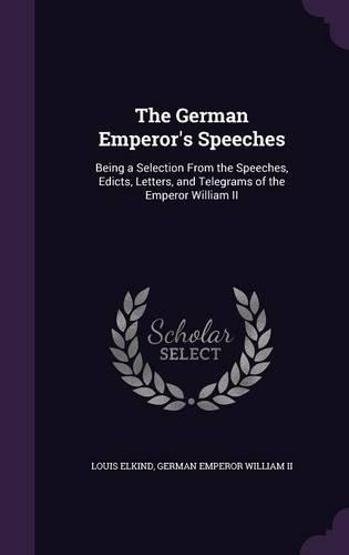 The German Emperor's Speeches