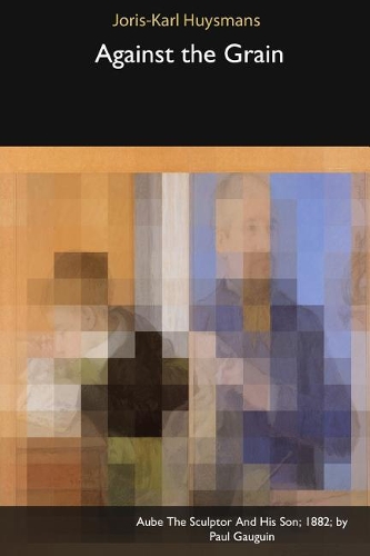 Against the Grain: (English)