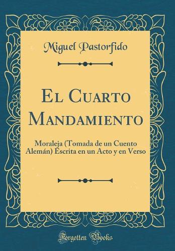 El Cuarto Mandamiento