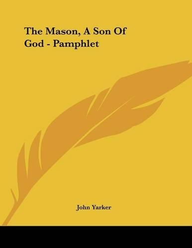 The Mason, a Son of God - Pamphlet