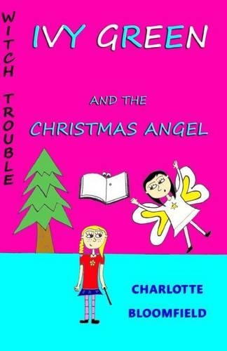 Ivy Green and the Christmas Angel