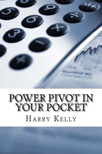 Power Pivot in Your Pocket