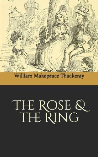 The Rose and the Ring
