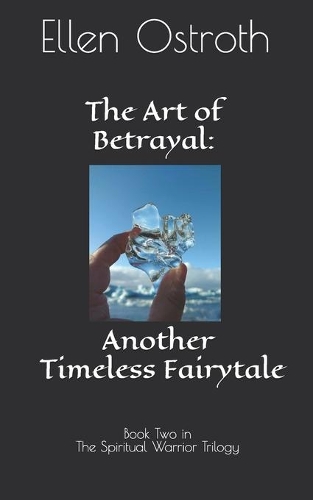 The Art of Betrayal