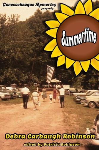 Conococheague Memories presents Summertime