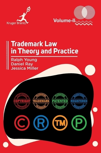 Trademark Law in Theory and Practice Vol 2