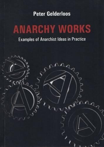 Anarchy Works