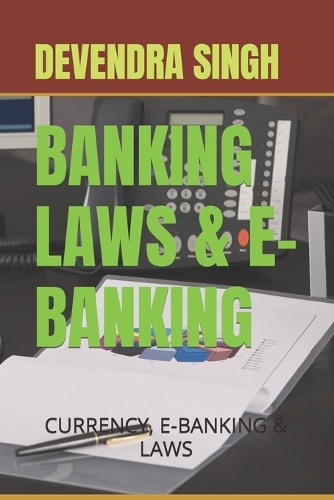Banking Laws & E-Banking