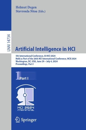 Artificial Intelligence in HCI: 5th International Conference, Ai-Hci 2024, Held as Part of the 26th Hci International Conference, Hcii 2024, Washington, DC, Usa, June 29 - July 4, 
