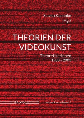 Theorien Der Videokunst