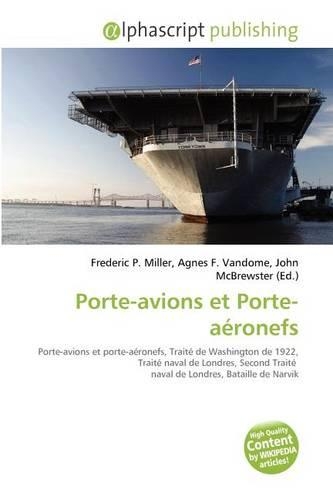 Porte-Avions Et Porte-Aeronefs
