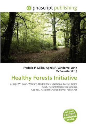 Healthy Forests Initiative
