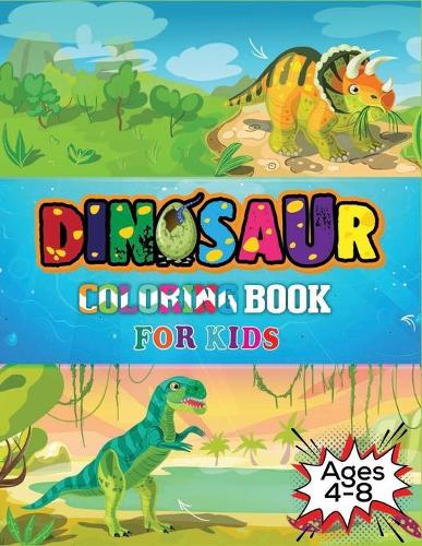 Dinosaur Coloring Book For Kids Ages 4-8