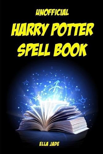 Unofficial Harry Potter Spell Book