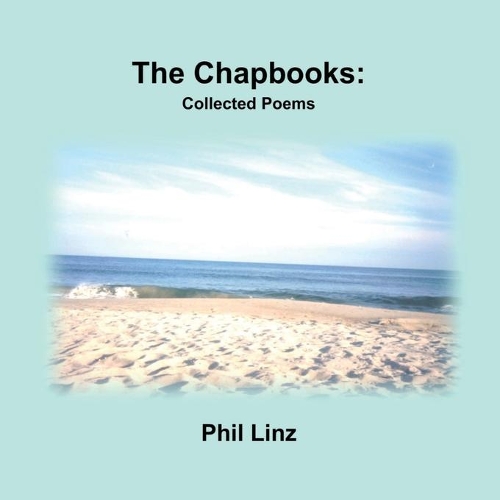 Chapbooks: Collected Poems