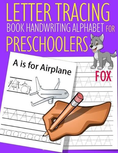 Letter Tracing Book Handwriting Alphabet for Preschoolers Raccoon: Letter Tracing Book Practice for Kids Ages 3+ Alphabet Writing Practice Handwriting Workbook Kindergarten toddler